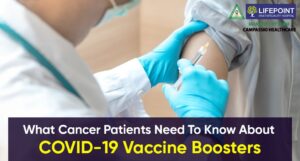 cancer care for before covid vaccine