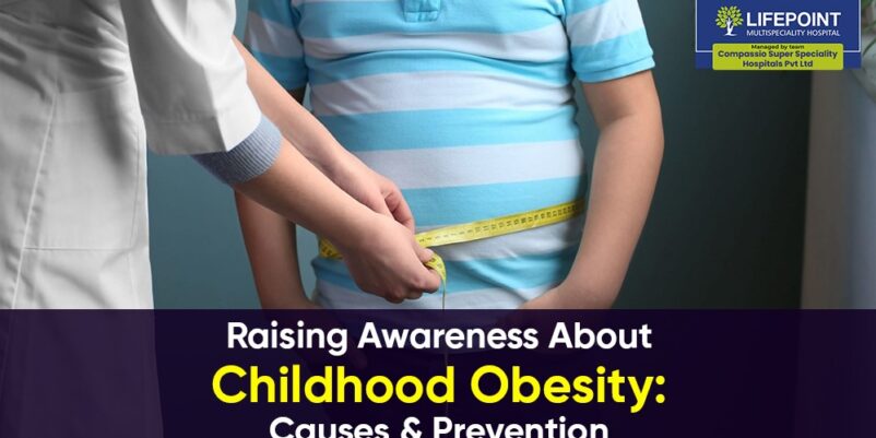 Raising Awareness About Childhood Obesity: Causes and Prevention